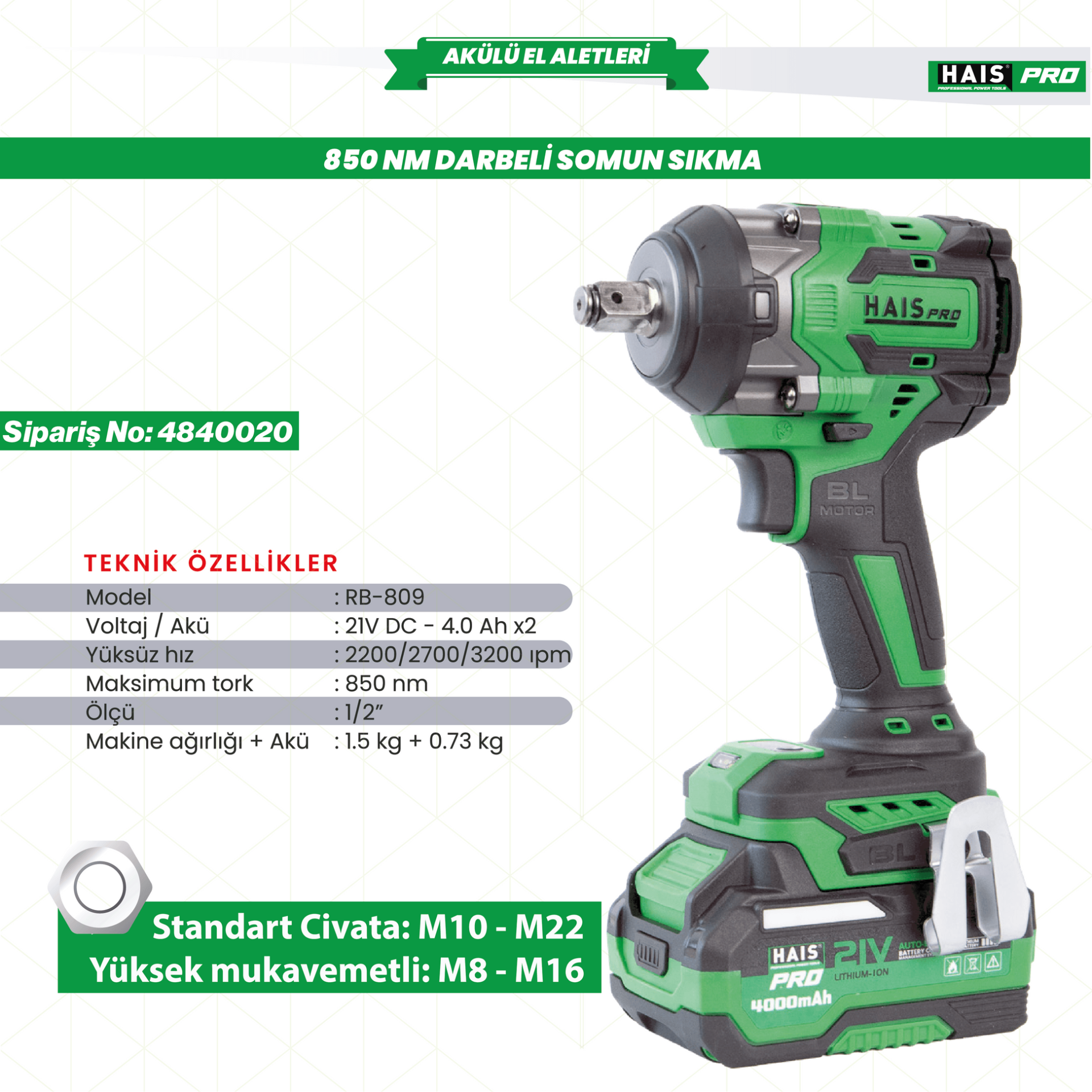 Hais Pro RB-809 850 Nm 21 V Profesyonel Darbeli Somun Sıkma